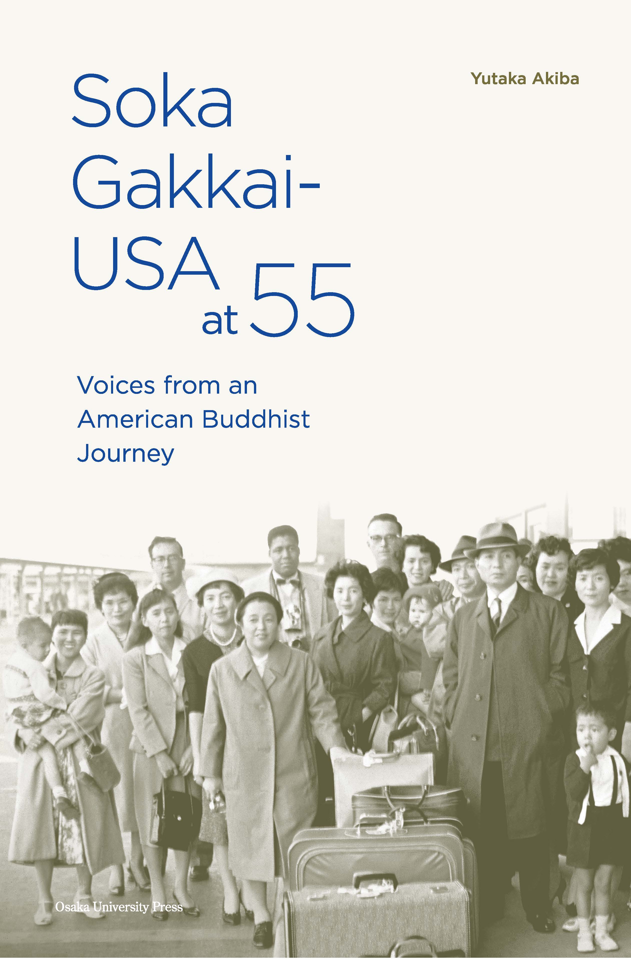 Soka Gakkai-USA at 55